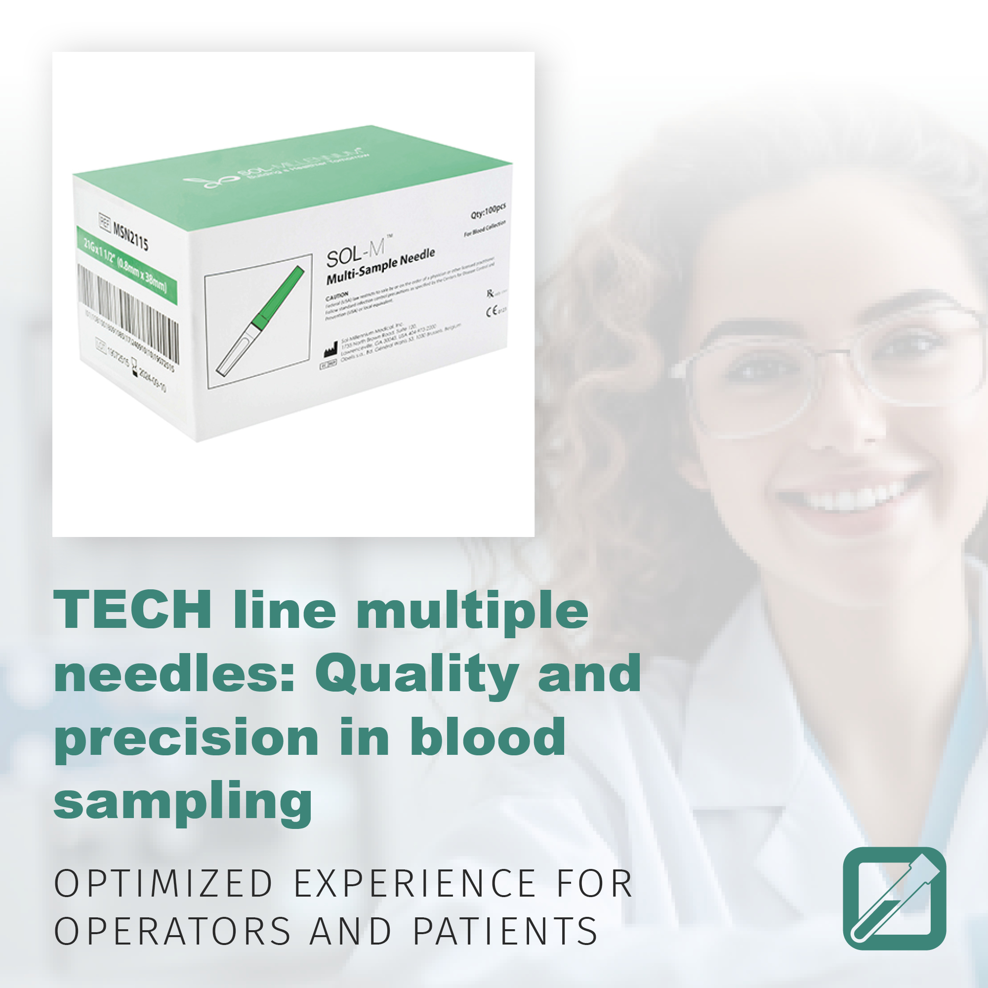 TECH line multiple needles: quality and precision in blood sampling
