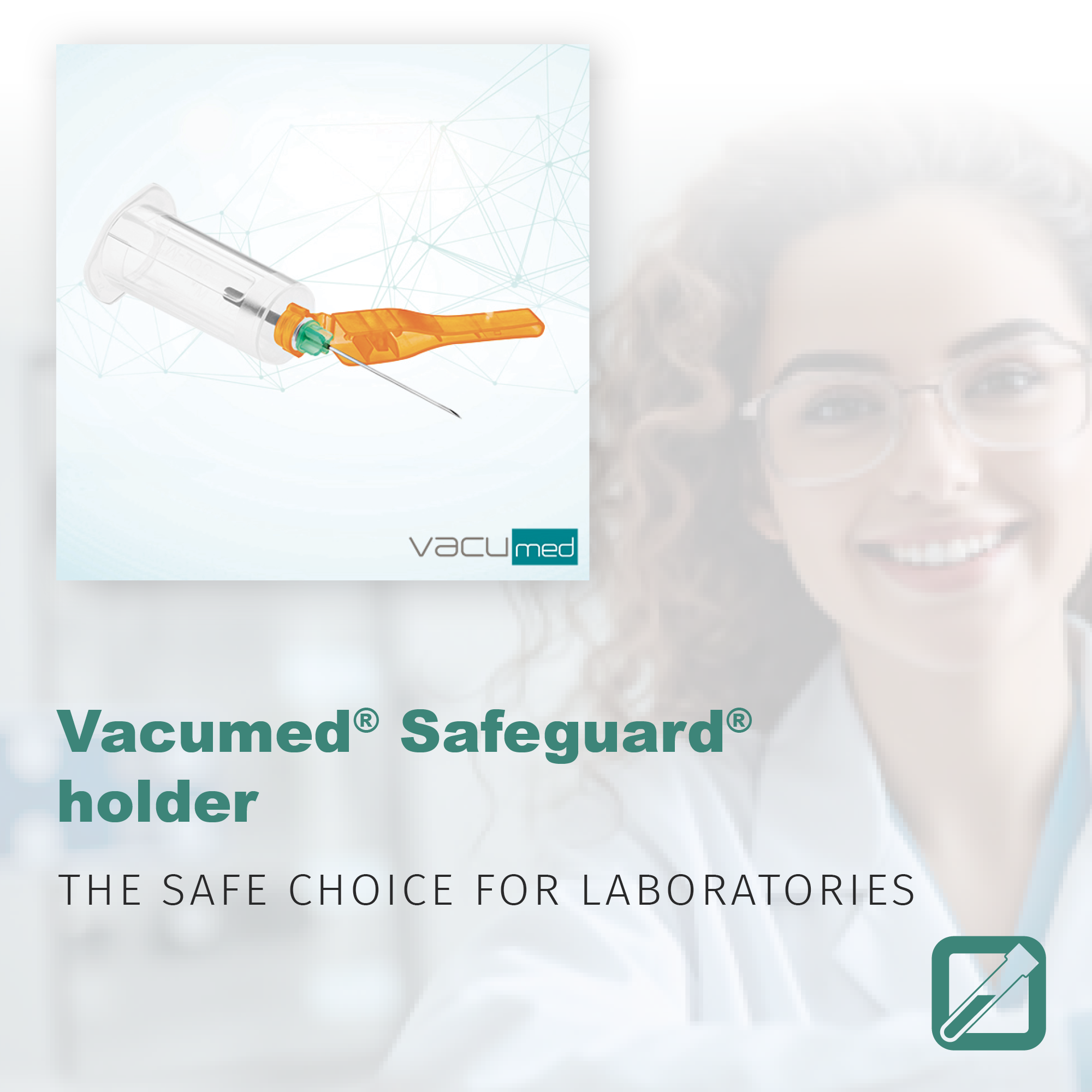 vacumed® safeguard® holder: the safe choice for laboratories